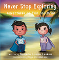 Never Stop Exploring