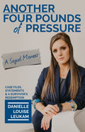 SIGNED Paperback: Another Four Pounds of Pressure